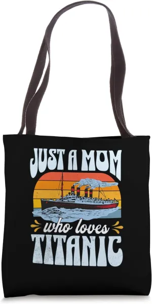 A Mom Who Loves The Titanic Vintage RMS Cruise Ship Family Tote Bag