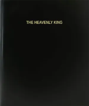 BookFactory The Heavenly King Log Book/Journal/Logbook - 120 Page, 8.5''x11'', Black Hardbound (XLog-120-7CS-A-L-Black(The Heavenly King Log Book))