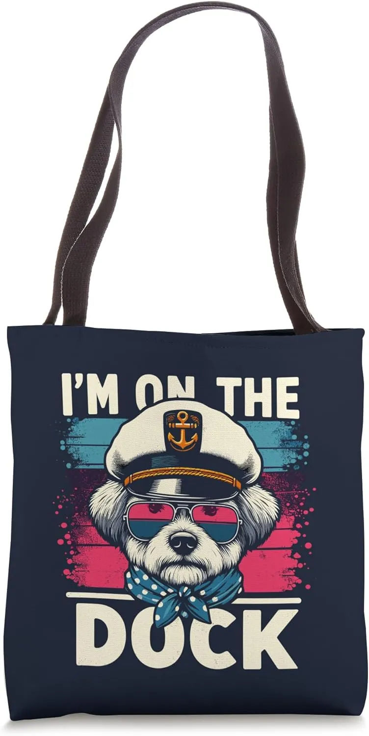 I'm On The Dock Dog Sailor Cruise Boat Ship Travel Trip Pun Tote Bag