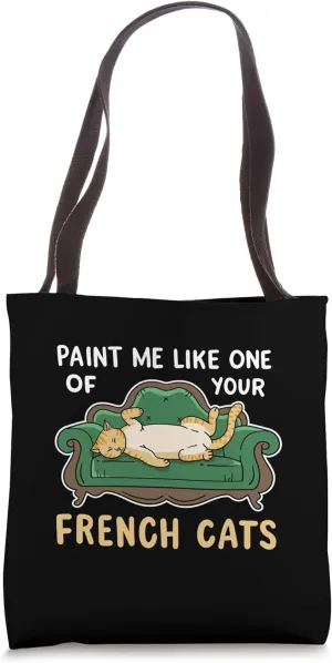 Paint Me Like One Of Your French Funny Titanic Cat Men Women Tote Bag